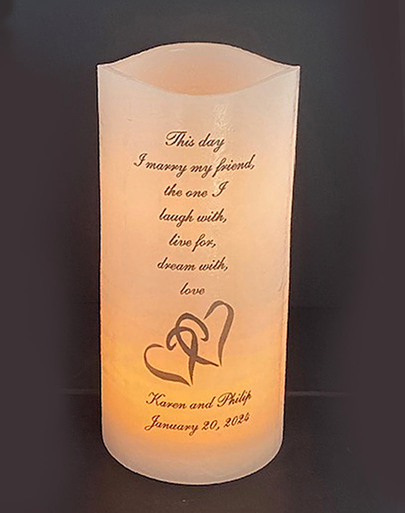 "This Day I Marry my Friend" on Personalized 4 x 8 Flameless LED Candle